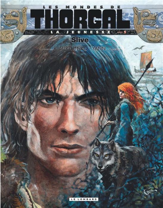 Emprunter Les mondes de Thorgal : La jeunesse Tome 5 : Slive livre