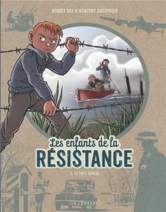 Emprunter Les enfants de la Résistance Tome 5 : Le pays divisé livre