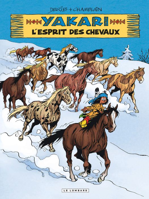 Emprunter Yakari Tome 40 : L'esprit des chevaux livre