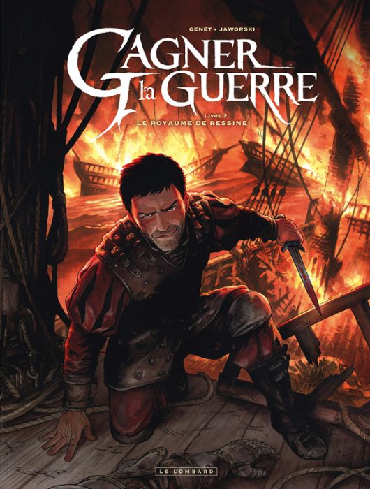 Emprunter Gagner la guerre Tome 2 : Le royaume de Ressine livre