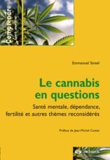 Emprunter Le cannabis en questions. Santé mentale, dépendance, fertilité et autres thèmes reconsidérés livre