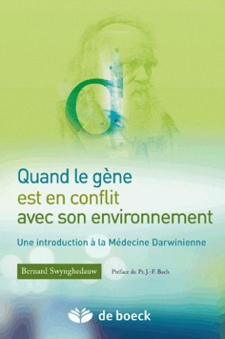 Emprunter Quand le gène est en conflit avec son environnement livre