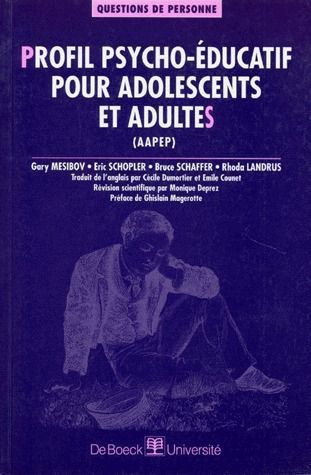 Emprunter Profil psycho-éducatif pour adolescents et adultes (AAPEP) livre