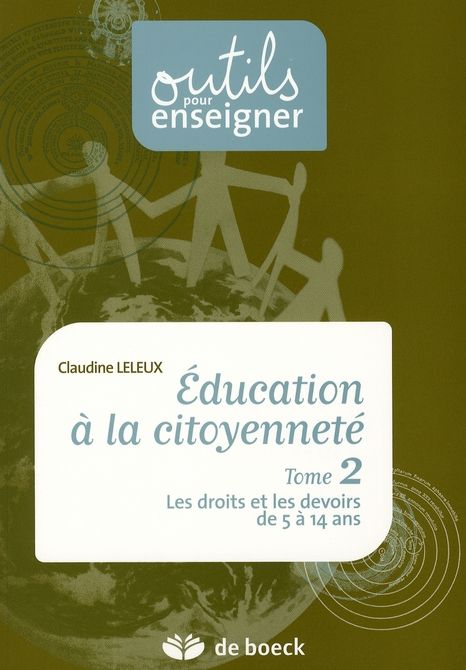 Emprunter Education à la citoyenneté 2 / Tome 2, Les droits et les devoirs de 5 à 14 ans en 32 leçons livre