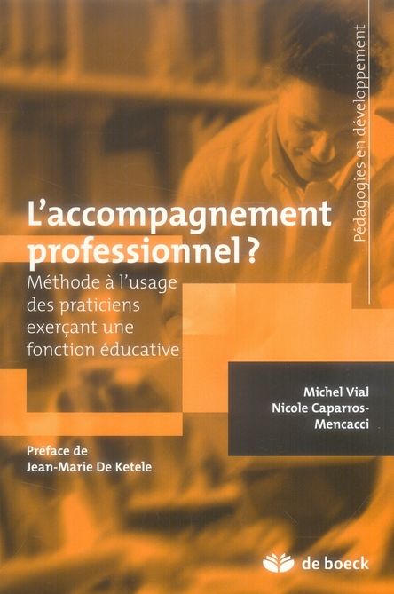 Emprunter L'accompagnement professionnel ? Méthode à l'usage des praticiens exerçant une fonction éducative livre