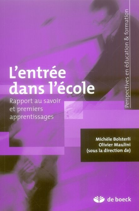 Emprunter L'entrée dans l'école. Rapport au savoir et premiers apprentissages livre