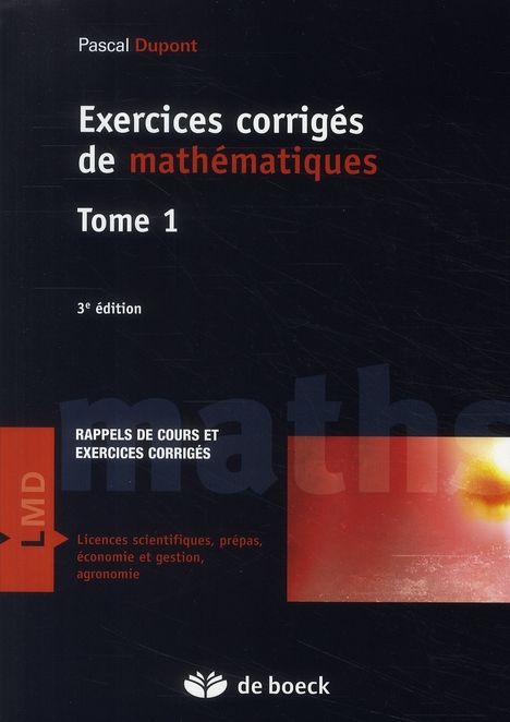 Emprunter Exercices corrigés de mathématiques. Tome 1, 3e édition livre