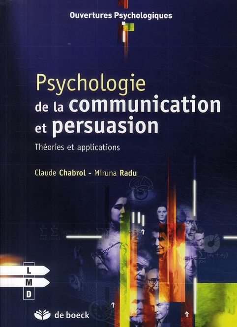 Emprunter Psychologie de la communication et de la persuasion. Théories et applications livre