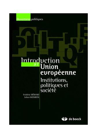 Emprunter Introduction à l'Union européenne. Institutions, politique et société livre