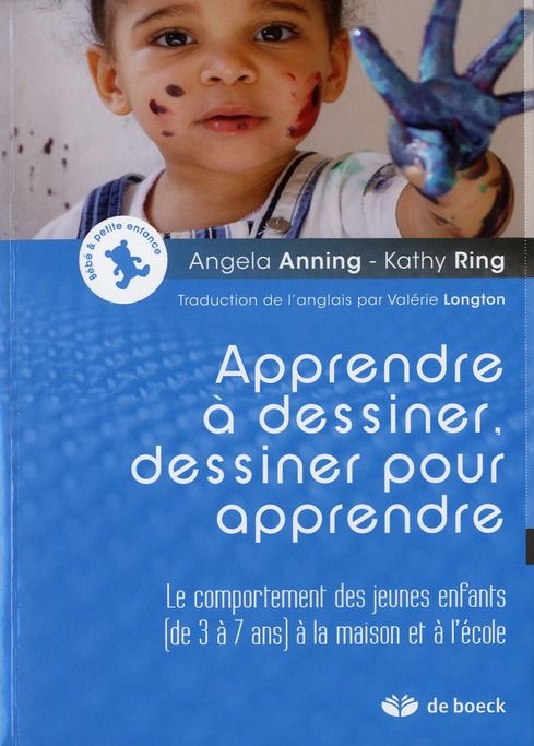 Emprunter Apprendre à dessiner, dessiner pour apprendre. Le comportement des jeunes enfants (de 3 à 7 ans) à l livre