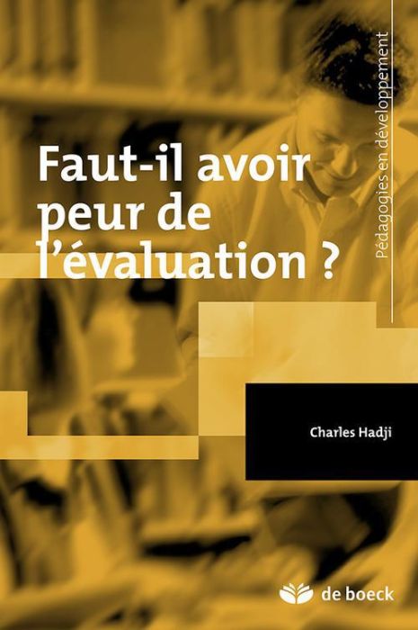 Emprunter Faut-il avoir peur de l'évaluation ? livre