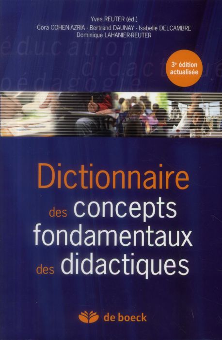 Emprunter Dictionnaire des concepts fondamentaux des didactiques. 3e édition livre