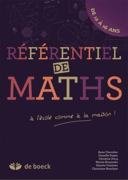 Emprunter Référentiel de maths, de 12 à 16 ans. A l'école comme à la maison livre