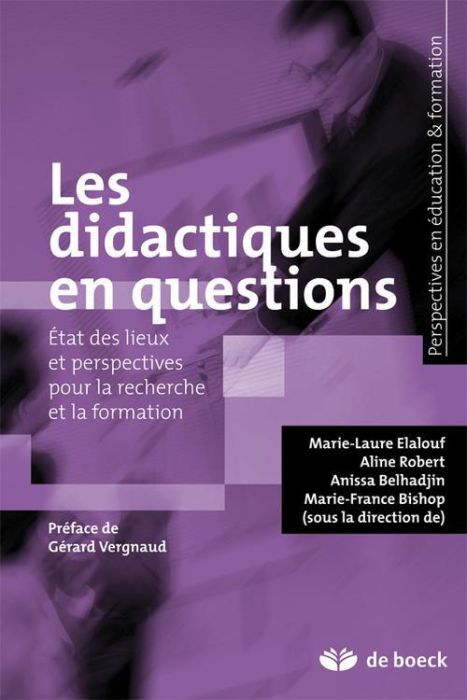 Emprunter Les didactiques en question(s). Etat des lieux et perspectives pour la recherche et la formation livre