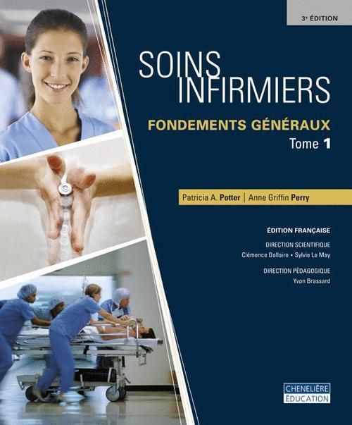 Emprunter Soins infirmiers. 4 volumes : Fondements généraux Tomes 1 & 2 + Guide d'études %3B Méthodes de soins 1 livre