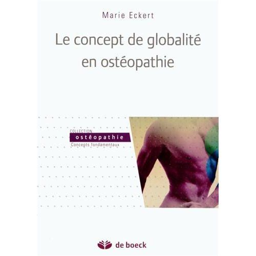 Emprunter Le concepte de globalité en osteopathie livre