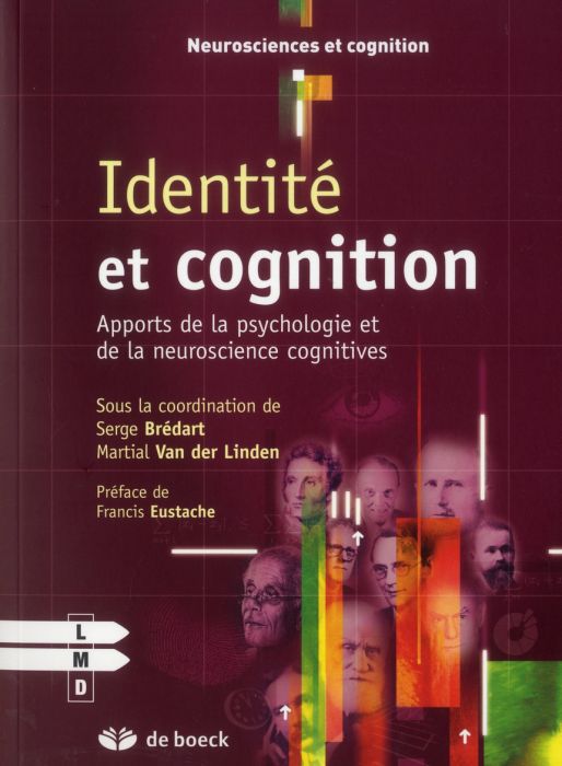 Emprunter Identité et cognition. Apports de la psychologie et de la neuroscience cognitive livre