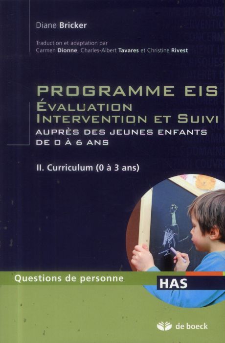 Emprunter Programme EIS Evaluation Intervention et Suivi auprès des jeunes enfants de 0 à 6 ans. Tome 2, Curri livre