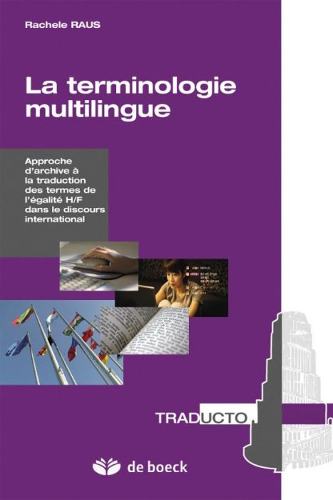 Emprunter La terminologie multilingue. La traduction des termes de l'égalité H/F dans le discours internationa livre