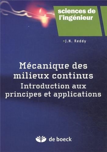 Emprunter Mécanique des milieux continus. Introduction aux principes et applications livre