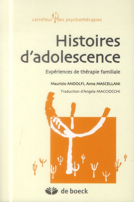 Emprunter Histoires d'adolescence. Expériences de thérapie familiale livre