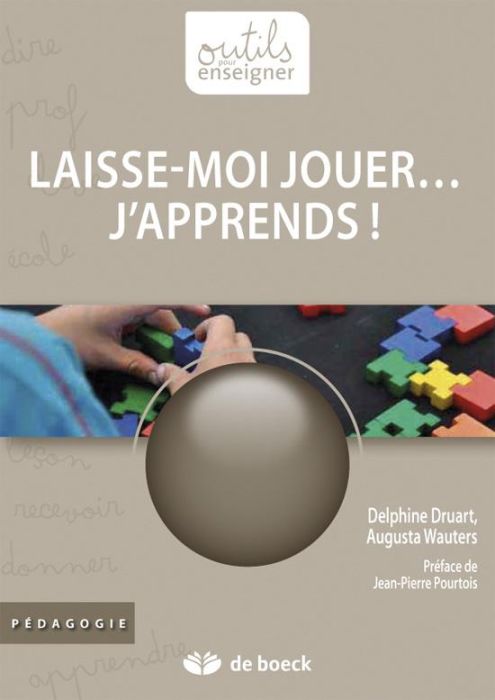 Emprunter Laisse-moi jouer... j'apprends ! livre