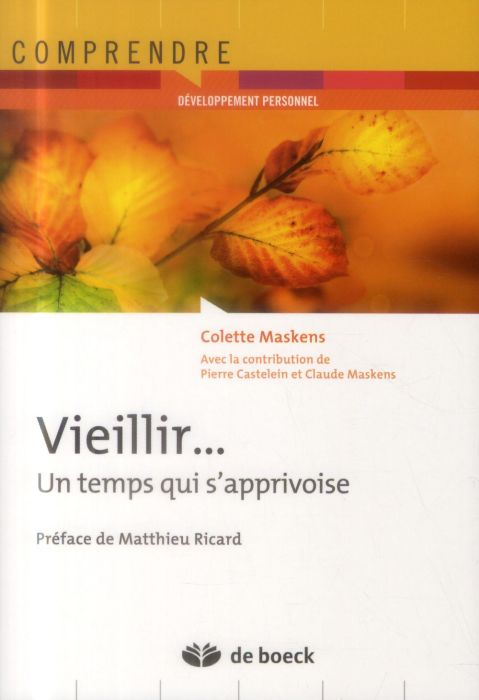 Emprunter Vieillir. Un temps qui s'apprivoise, Edition 2014 livre