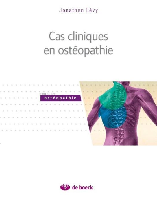 Emprunter Cas cliniques en ostéopathie livre