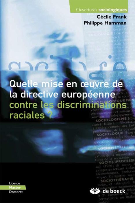 Emprunter Quelle mise en oeuvre de la directive européenne contre les discriminations raciales ? Une comparais livre