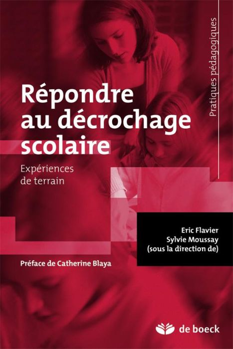 Emprunter Répondre au décrochage scolaire. Expériences de terrain livre