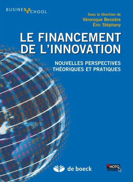 Emprunter Le financement de l'innovation. Nouvelles perspectives, théoriques et pratiques livre