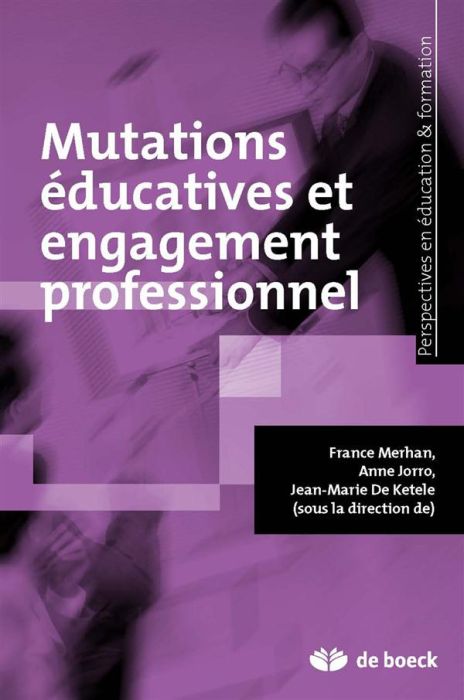 Emprunter Mutations éducatives et engagement professionnel livre