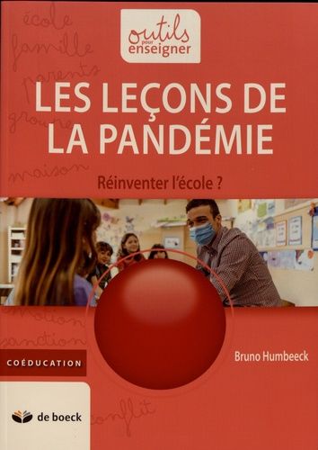 Emprunter Les leçons de la pandémie. Réinventer l'école ? livre