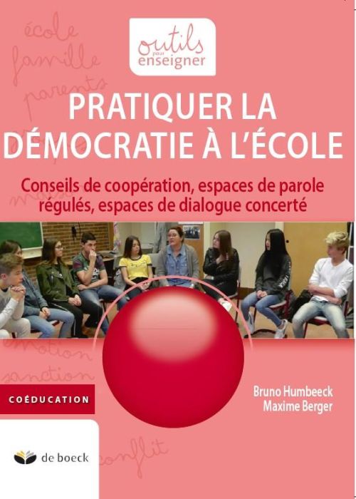 Emprunter Pratiquer la démocratie à l'école. Conseils de coopération, espaces de parole régulés, espaces de di livre