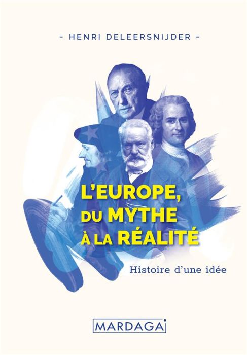 Emprunter L'Europe, du mythe à la réalité. Histoire d'une idée livre