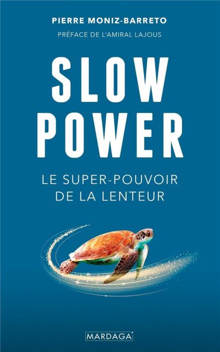 Emprunter Slow Power. Le super-pouvoir de la lenteur livre