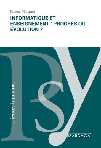 Emprunter Informatique et enseignement. Progrès ou évolution ? livre