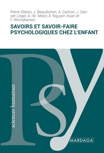 Emprunter Savoirs et savoir-faire psychologiques chez l'enfant livre