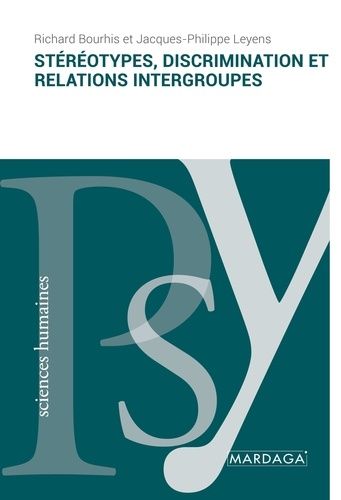 Emprunter Stéréotypes, discrimination et relations intergroupes livre