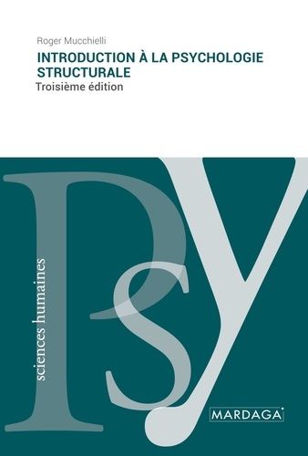 Emprunter Introduction à la psychologie structurale. 3e édition livre