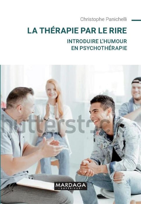 Emprunter La thérapie par le rire. Introduire l'humour en psychothérapie livre