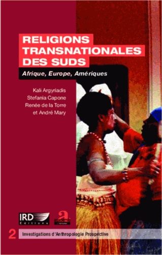 Emprunter Religions transnationales des suds. Afrique, Europe, Amériques livre