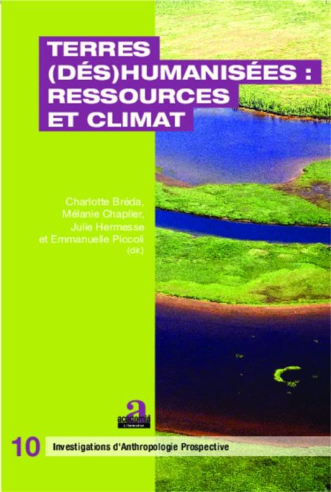 Emprunter Terres (dés)humanisées : ressources et climat livre