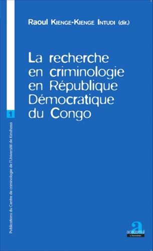 Emprunter La recherche en criminologie en République Démocratique du Congo livre