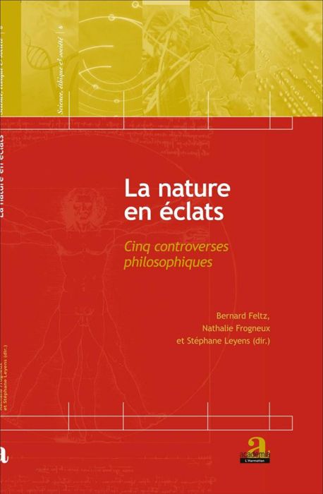 Emprunter La nature en éclats. Cinq controverses philosophiques livre