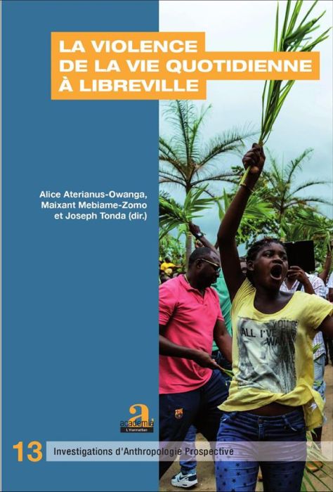 Emprunter La violence de la vie quotidienne à Libreville livre