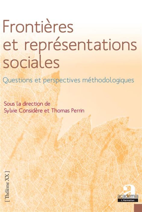 Emprunter Frontières et représentations sociales. Questions et perspectives méthodologiques livre