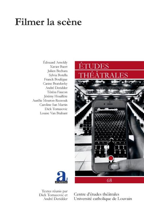 Emprunter Etudes théâtrales N° 68 : Filmer la scène livre