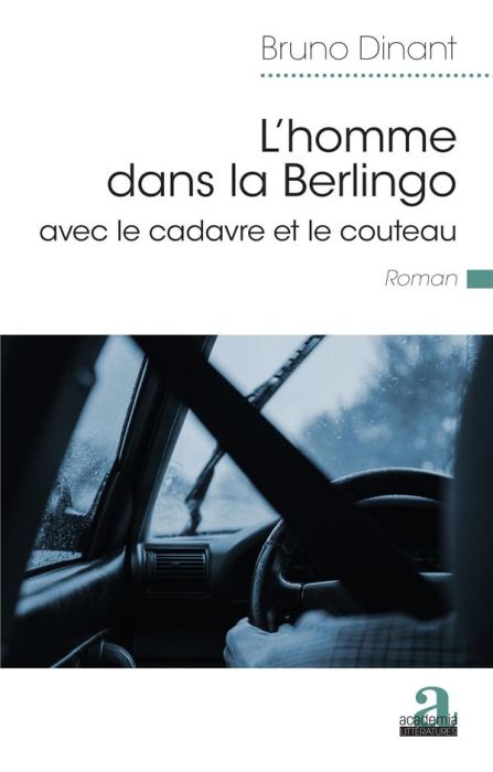 Emprunter L'homme dans la Berlingo avec le cadavre et le couteau livre