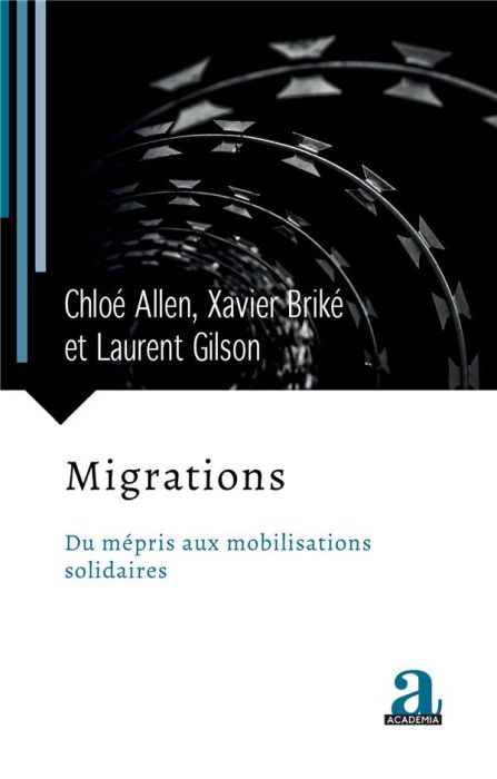 Emprunter Migrations. Du mépris aux mobilisations solidaires livre